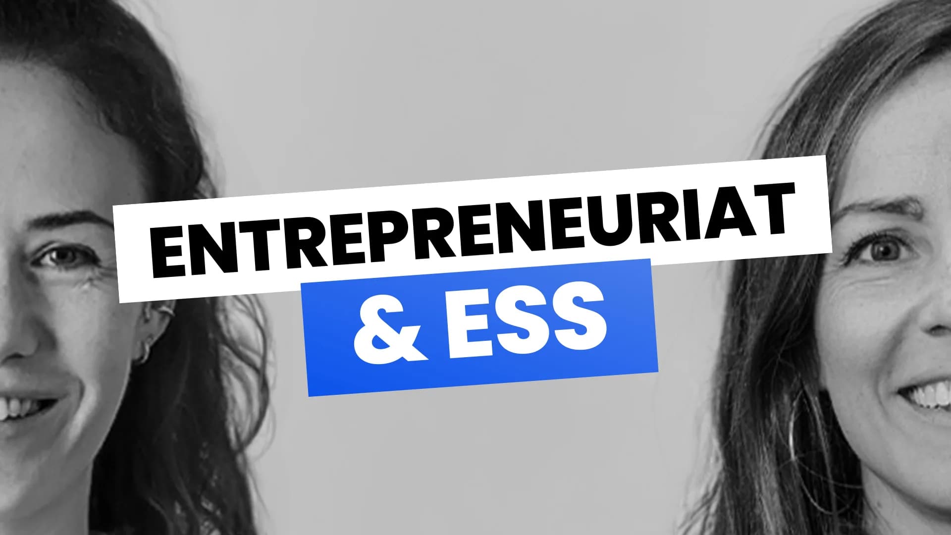 Entrepreneuriat solidaire & ESS